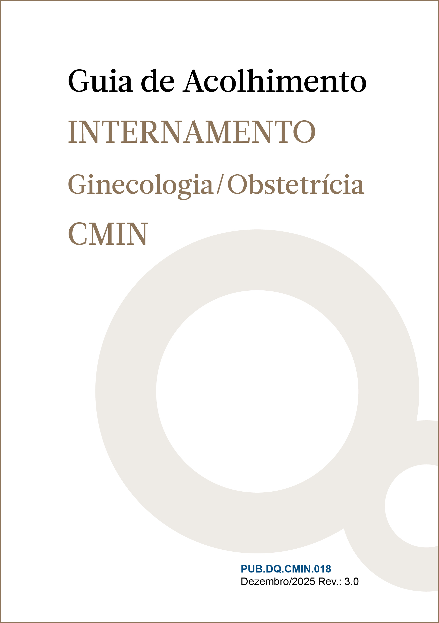 Guia de Acolhimento CMIN &ndash; Ginecologia e Obstetr&iacute;cia